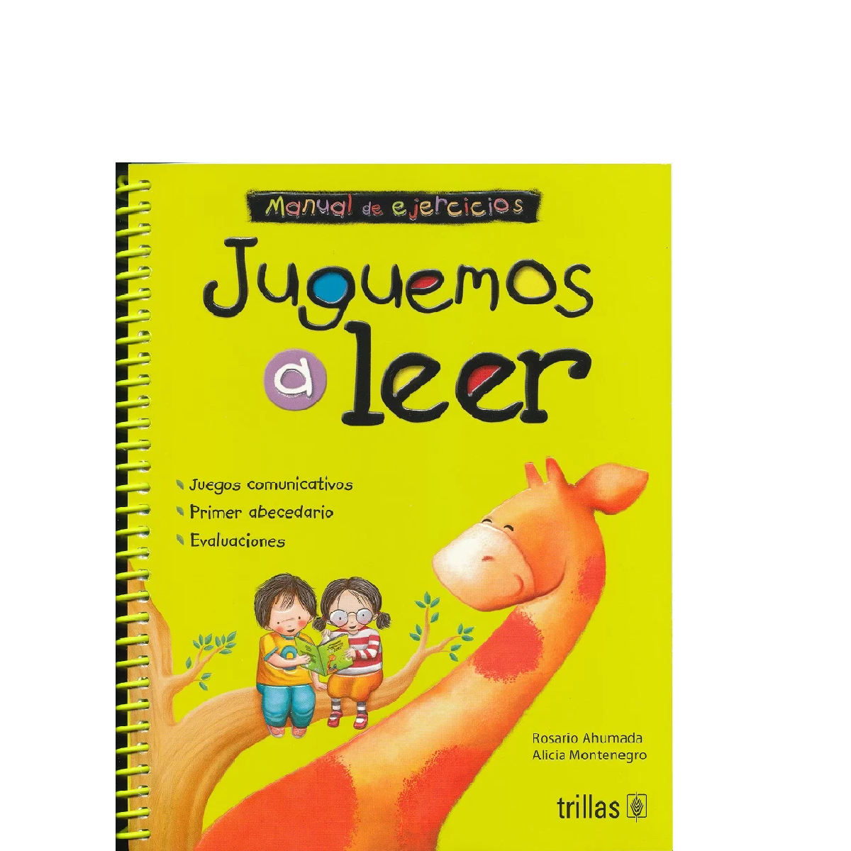 Juguemos a leer - Libro de lectura y cuaderno de ejercicios -
