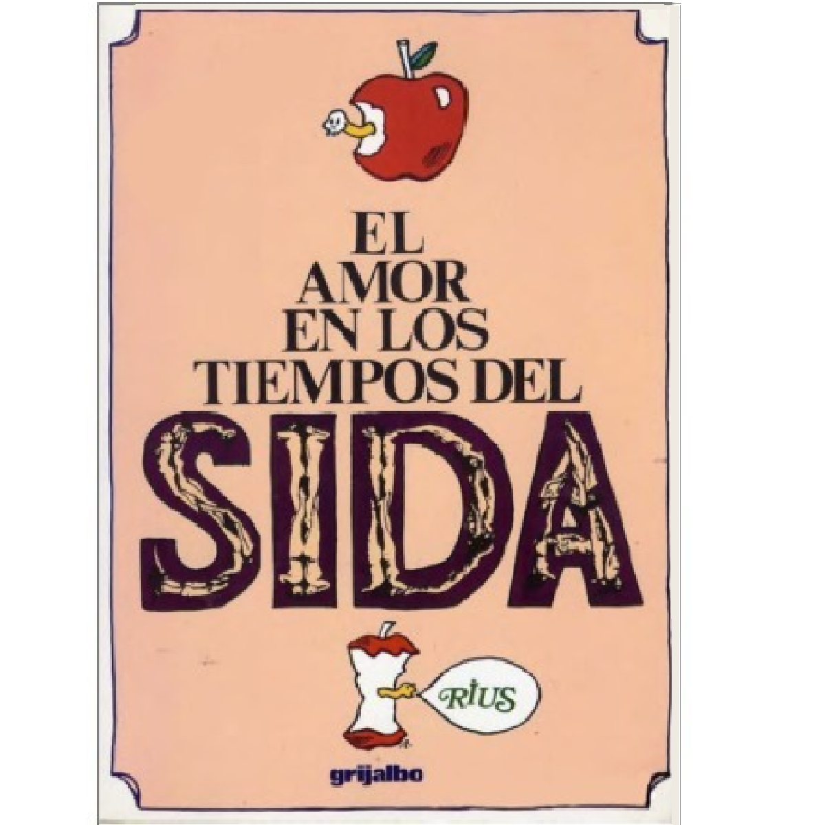 El amor en los tiempos del sida