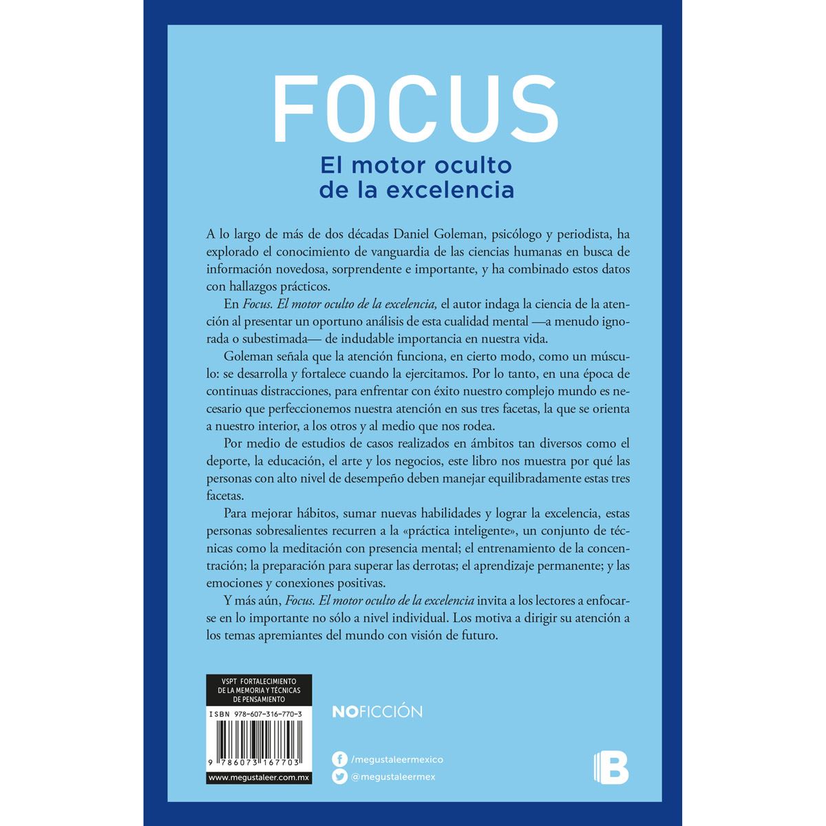 Focus, el motor oculto de la excelencia