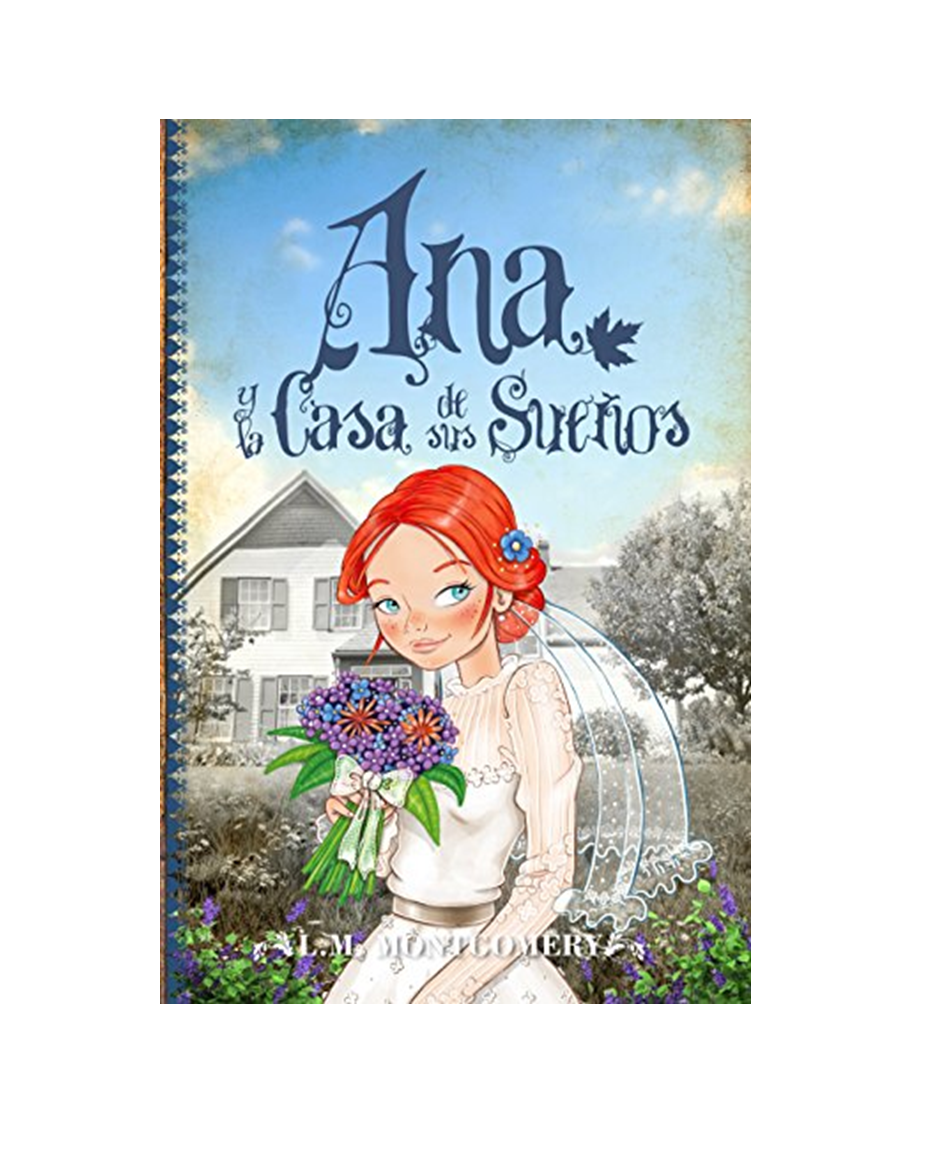 Ana y la casa de sus sueños