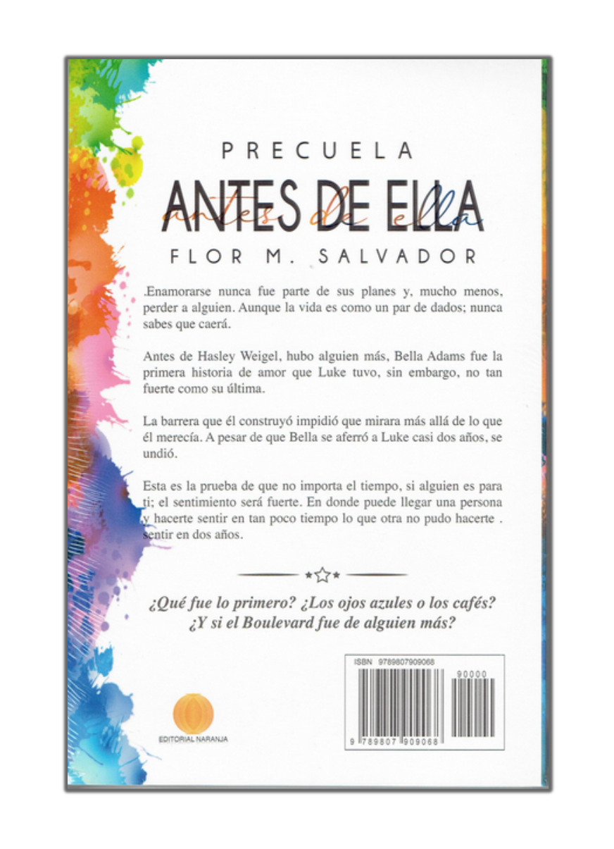 Antes de ella - Precuela -