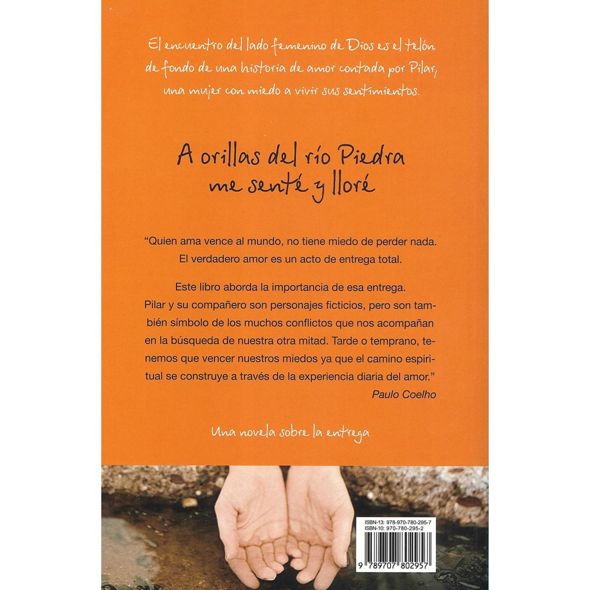 A orillas del río piedra me senté y lloré