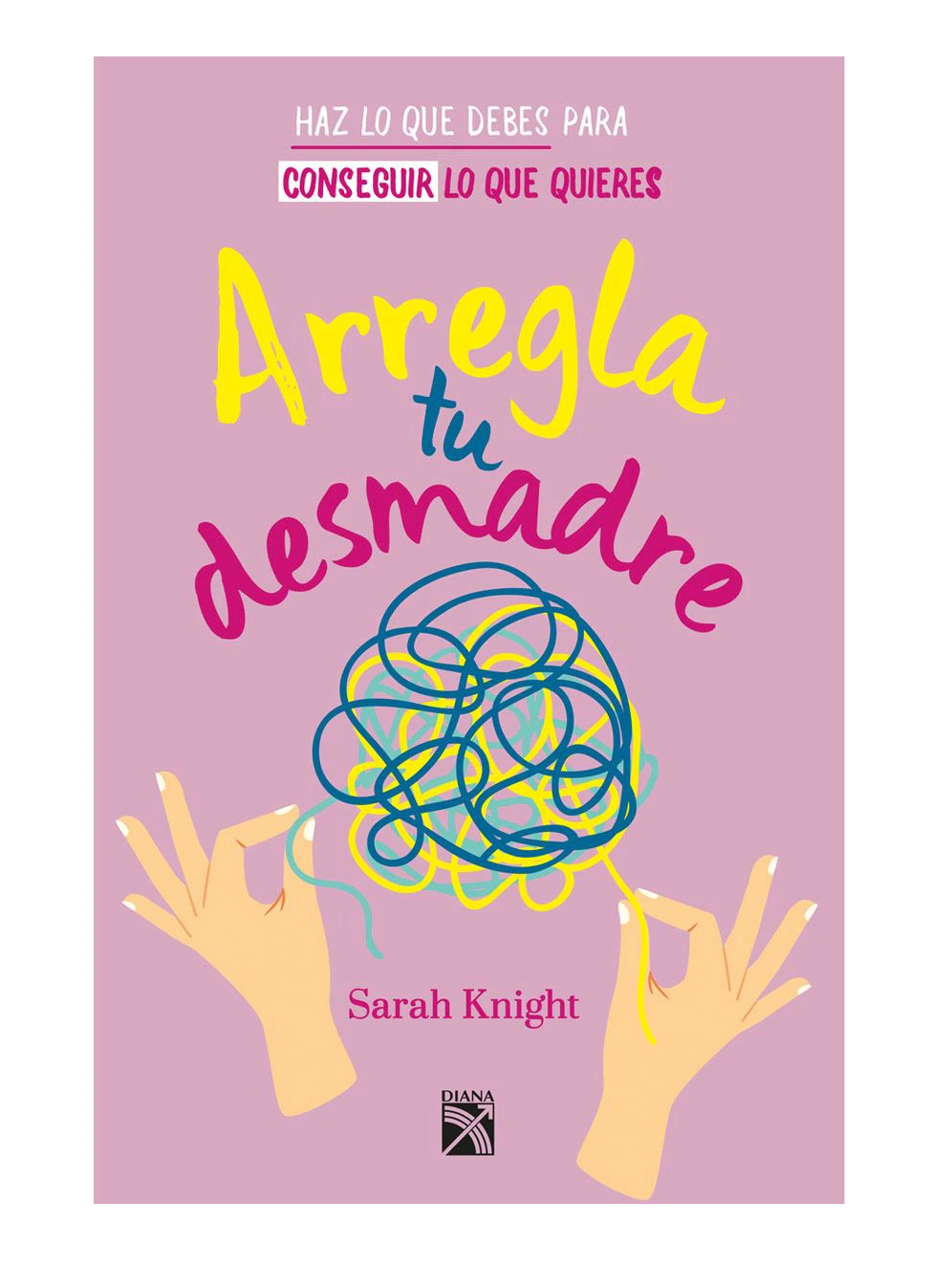 Arregla tu desmadre