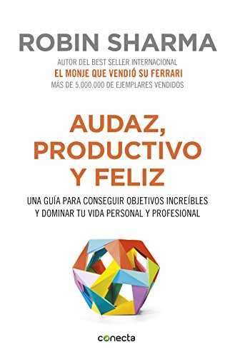 Audaz, Productivo Y Feliz