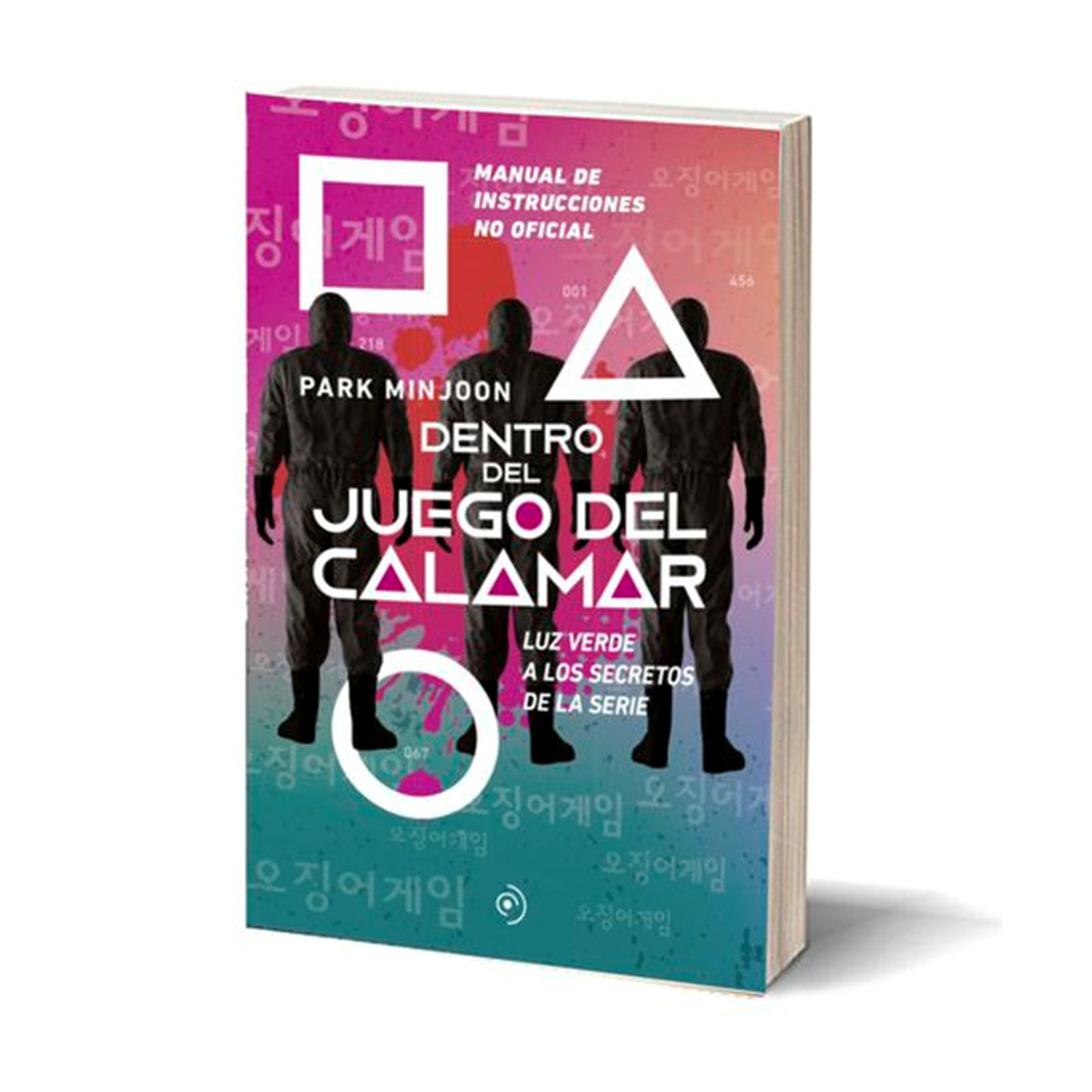 Dentro del juego del calamar