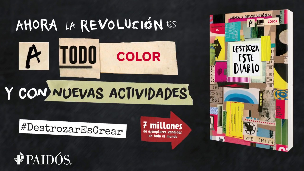 Destroza este diario: Ahora la revolución es a todo color