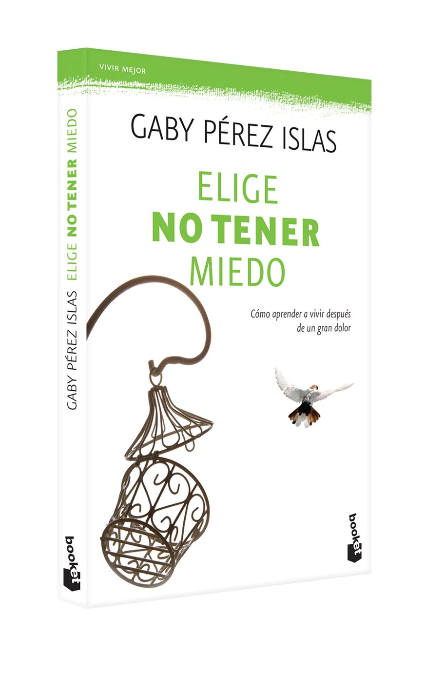 Elige no tener miedo