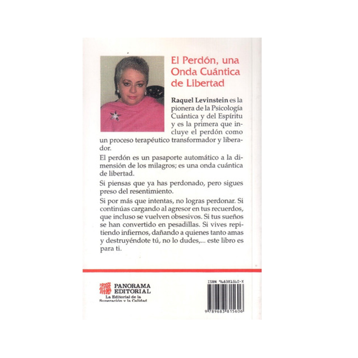 El perdón, una onda cuántica de libertad