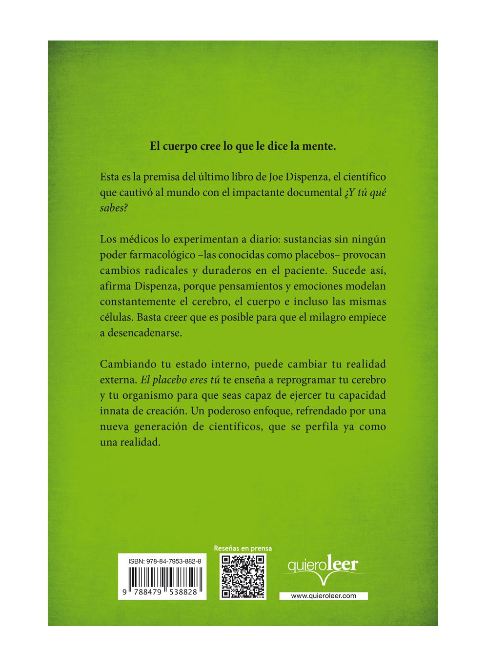 El placebo eres tú: Descubre el poder de tu mente
