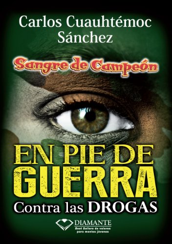 En pie de guerra contra las drogas