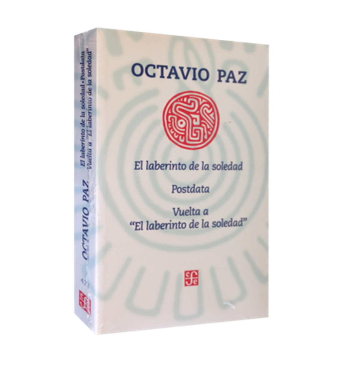 El laberinto de la soledad - Posdata - Vuelta al laberinto de la soledad
