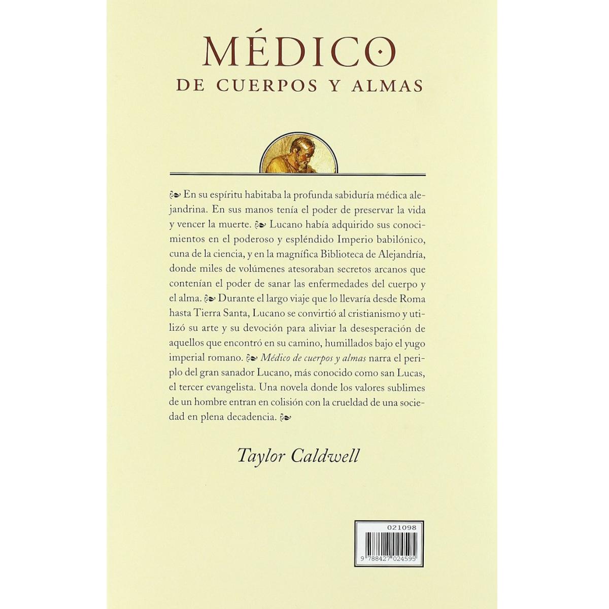 Médico de cuerpos y almas