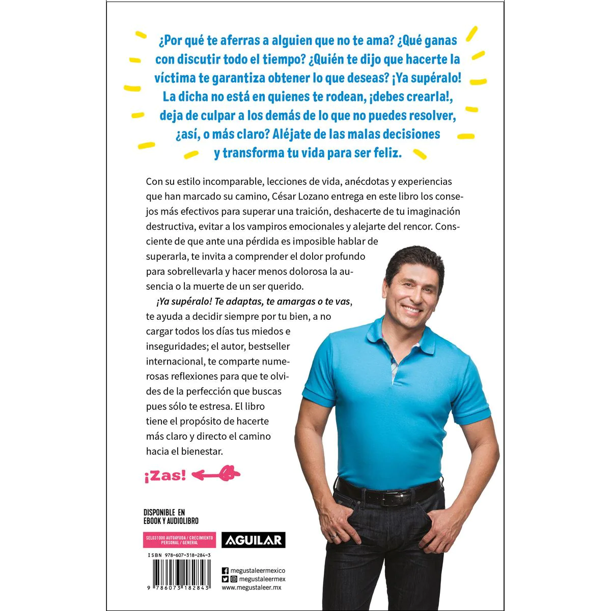 ¡Ya supéralo! Te adaptas, te amargas o te vas