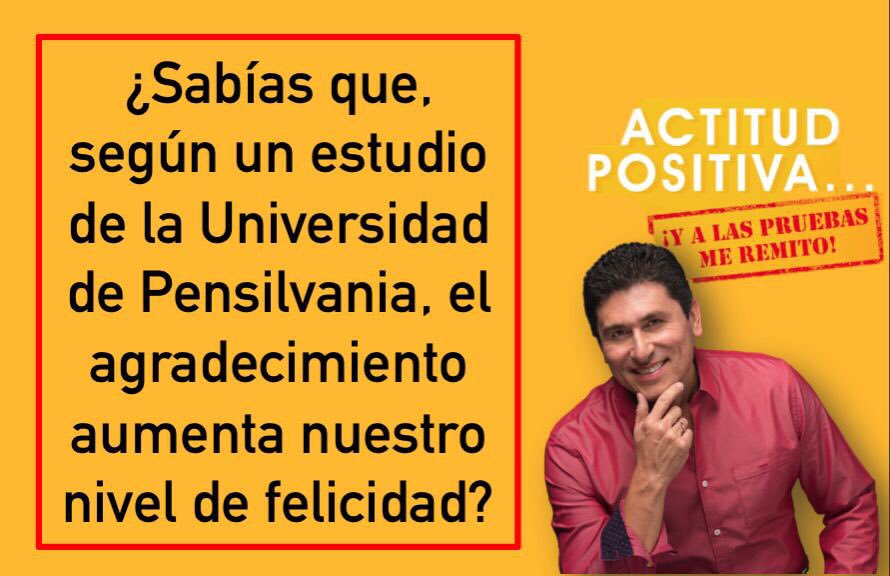 Actitud positiva... ¡Y a las pruebas me remito!