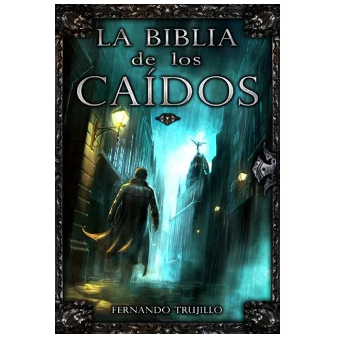 La biblia de los caídos -Tomo 0-