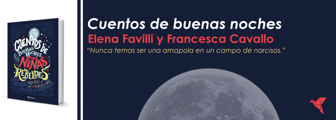 Cuentos de buenas noches para niñas rebeldes