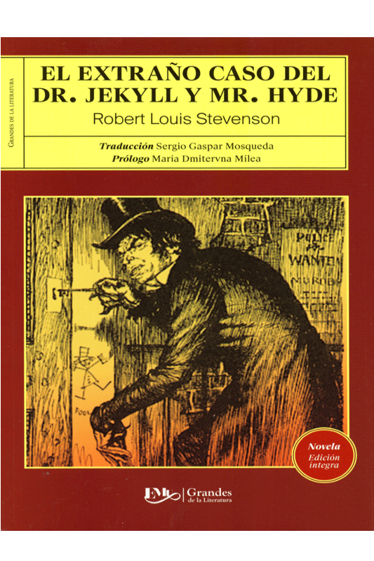 El extraño caso del Dr. Jeckyll Y Mr. Hyde