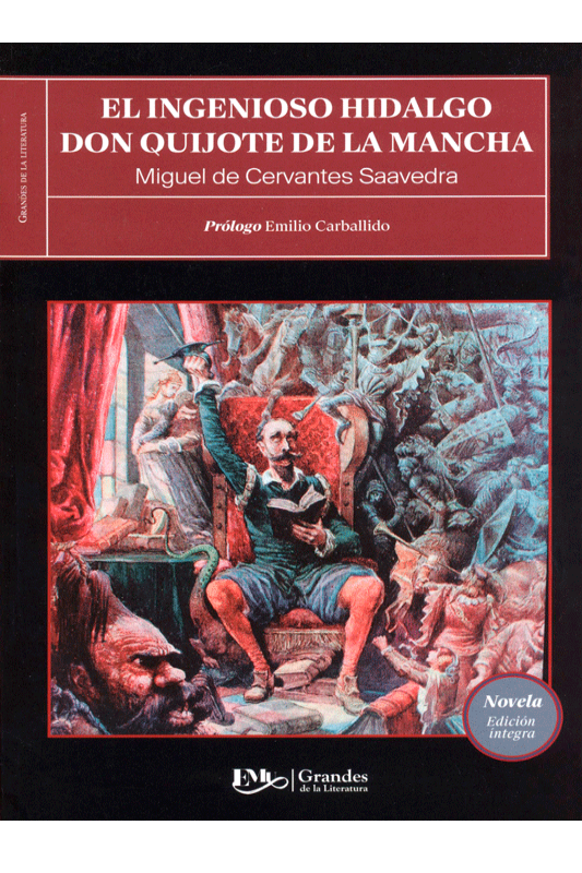 El ingenioso hidalgo Don Quijote de la Mancha