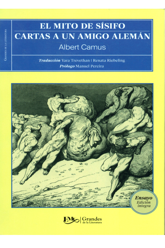 El mito de Sísifo / Cartas a un amigo alemán