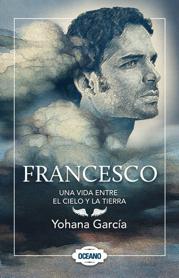 Francesco, una vida entre el cielo y la tierra