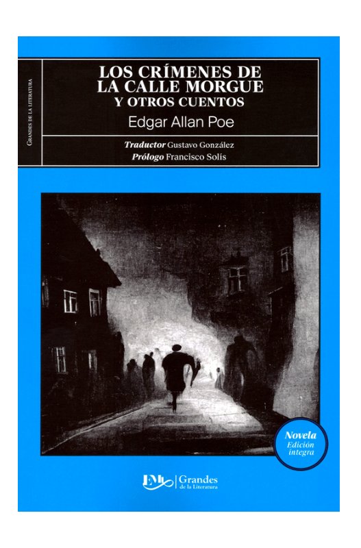 Los crimenes de la calle morgue y otros cuentos