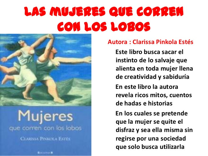 Mujeres que corren con lobos