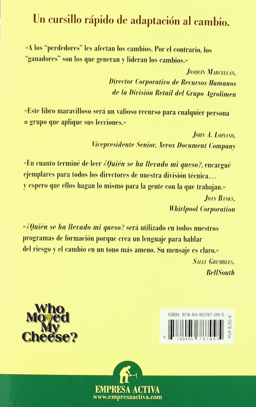 ¿Quién se ha llevado mi queso?