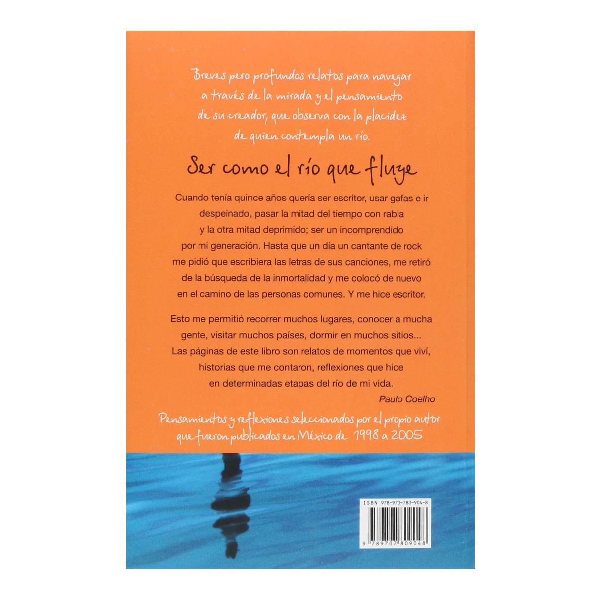 Ser como el río que fluye