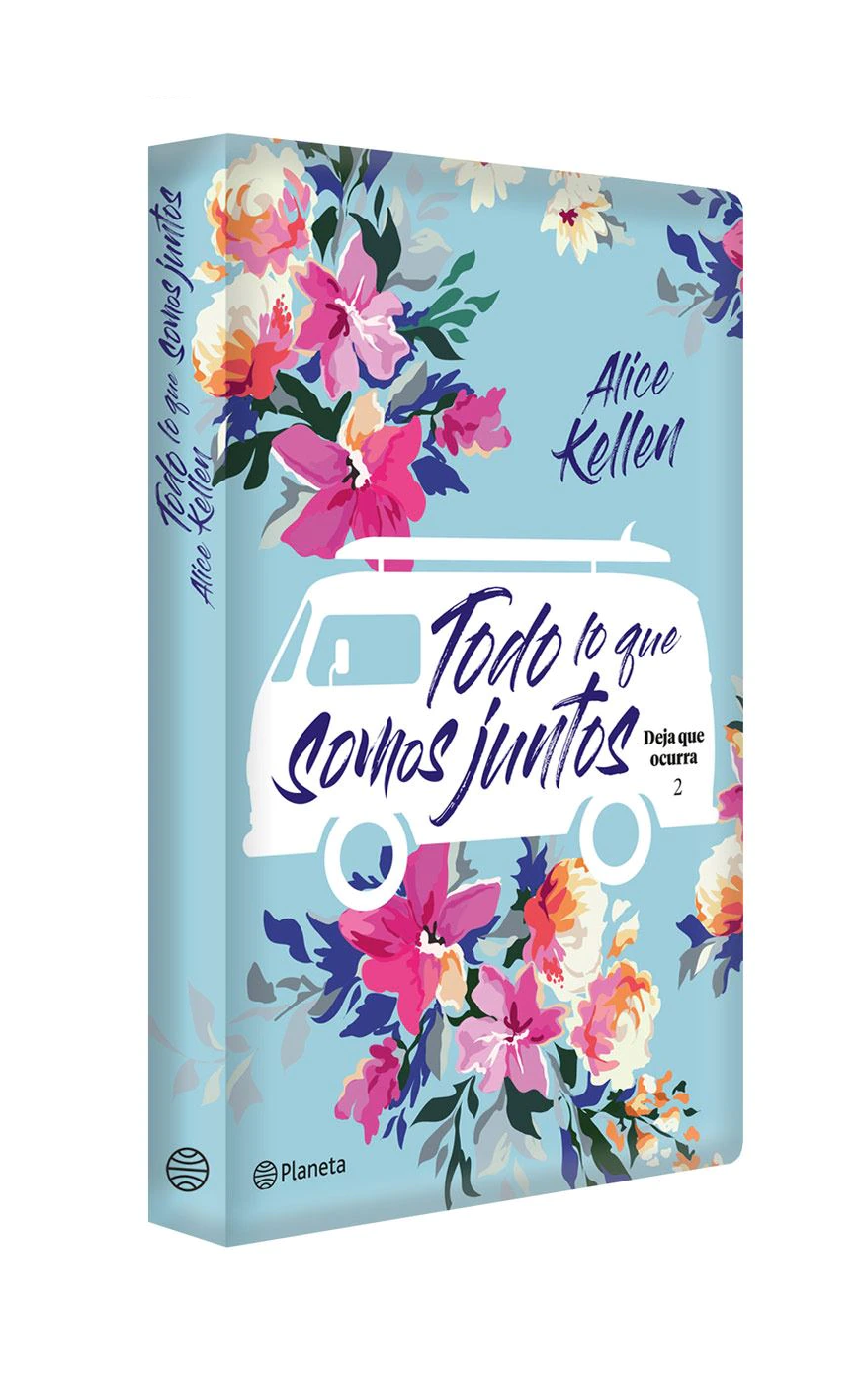 Todo lo que somos juntos: Deja que ocurra 2