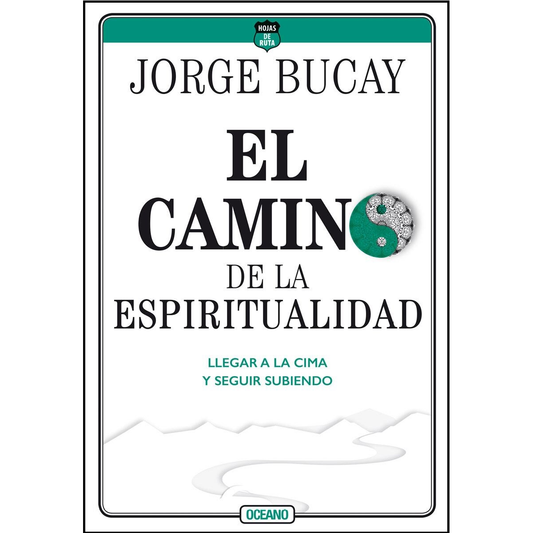 El camino de la espiritualidad