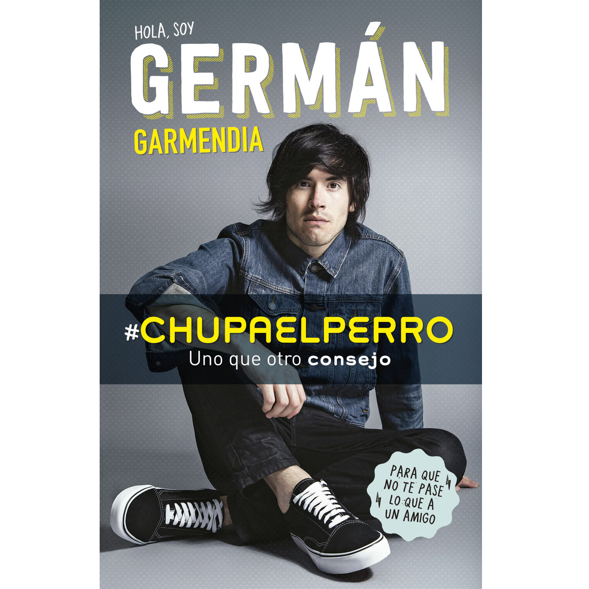 #Chupaelperro, uno que otro consejo