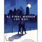 Al final mueren los dos