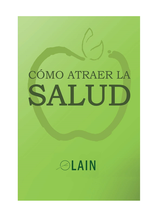 Cómo atraer la salud