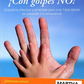 ¡Con golpes NO!