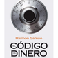 El código del dinero