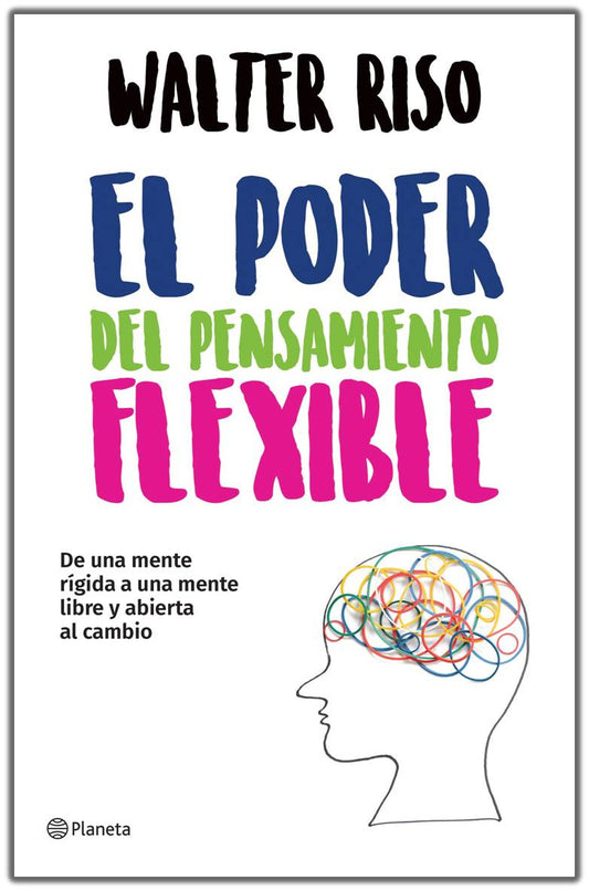 El poder del pensamiento flexible