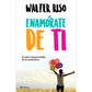 Enamórate de ti