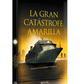 La gran catástrofe amarilla