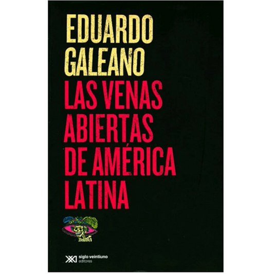 Las venas abiertas de América Latina