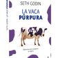 La vaca púrpura