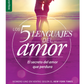 Los 5 lenguajes del amor: El secreto del amor que perdura