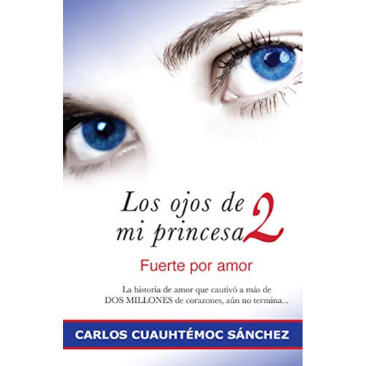 Los ojos de mi princesa Vol. 2