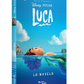 Luca: La novela