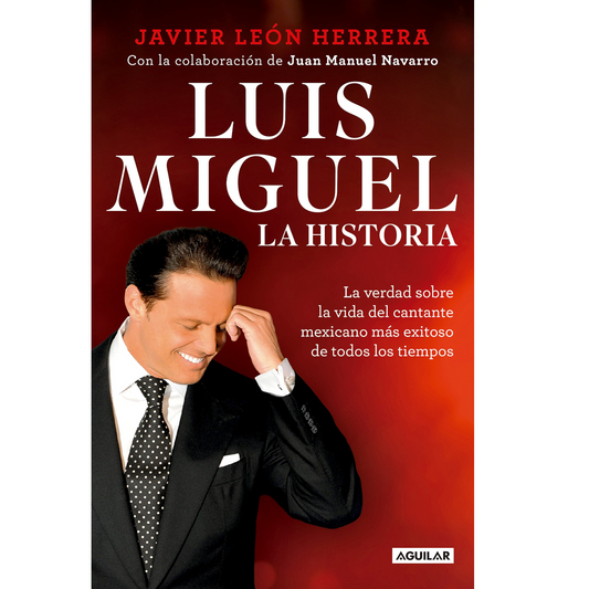 Luis Miguel - La Historia -