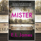 Mister -La nueva novela de la autora de "Cincuenta sombras de Grey"
