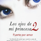 Los ojos de mi princesa Vol. 2