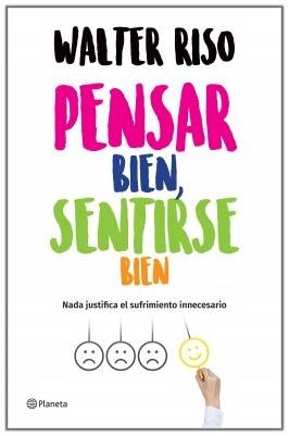 Pensar bien, sentirse bien: Nada justifica el sufrimiento inútil