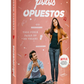 Polos opuestos: Todo puede pasar en un verano