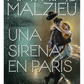 Una sirena en París