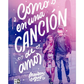 Como en una canción de amor